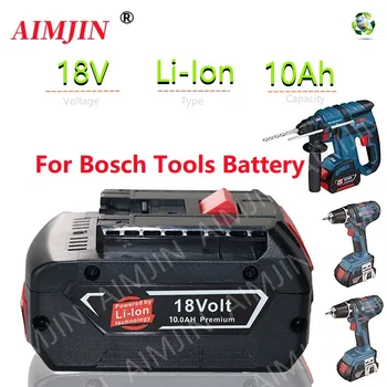 100% Originál 18V 10000mAh Dobíjecí Lithium-Iontová Baterie Pro Bosch Záložní Přenosné Náhradní BAT609